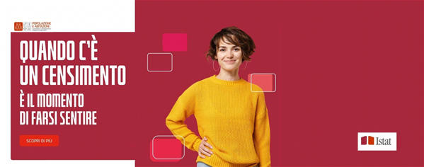 Un'immagine rossa, con la scritta "Quando c'è un censimento è il momento di farsi sentire" e una ragazza sullo sfondo